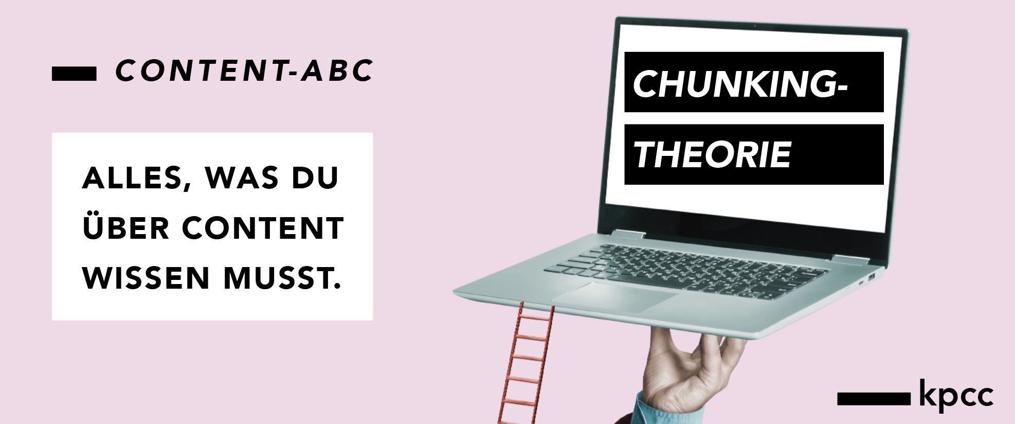 Header Blog - Content ABC - Chunking Theorie